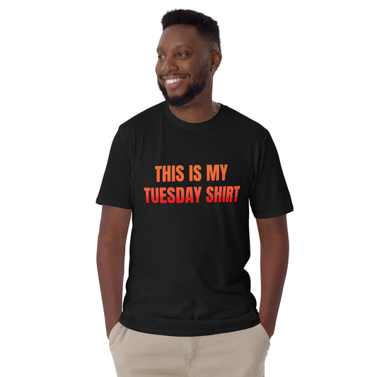 Tuesday   Short-Sleeve Unisex T-Shirt