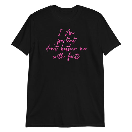 I'm perfect   Short-Sleeve Unisex T-Shirt