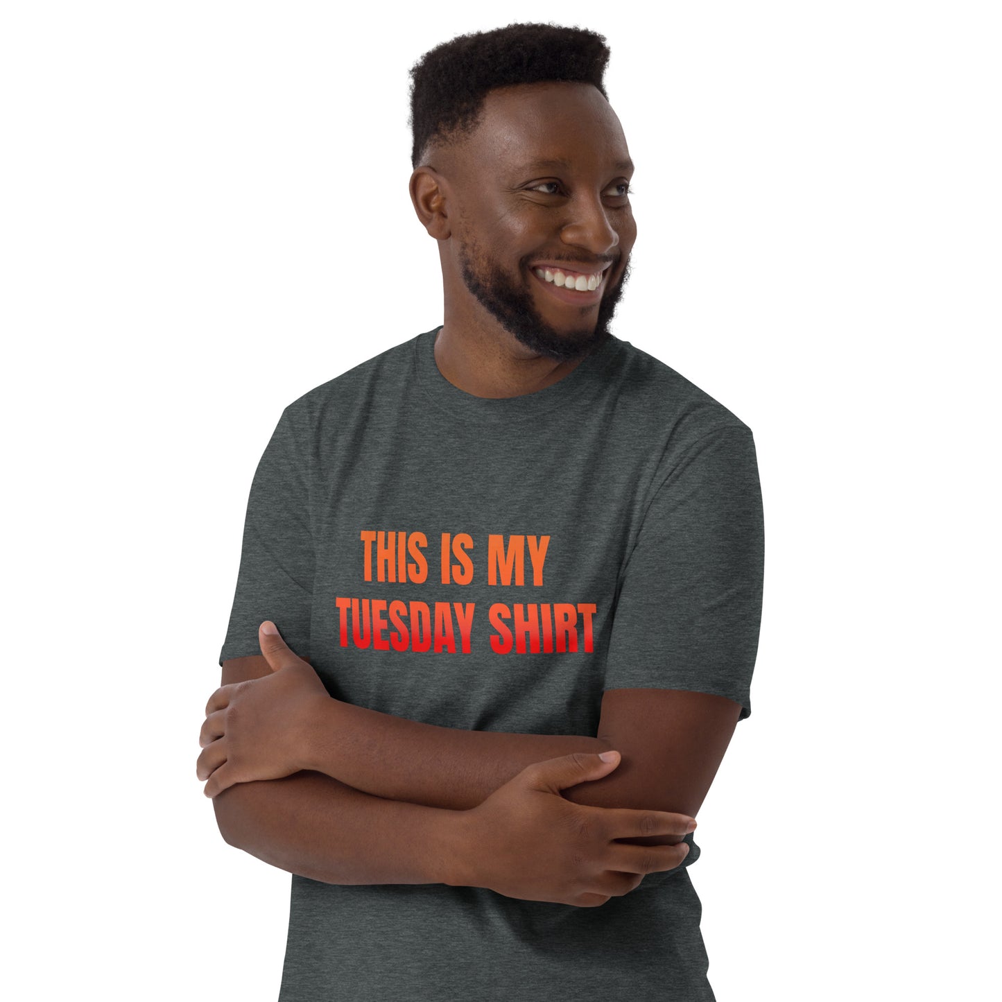 Tuesday   Short-Sleeve Unisex T-Shirt