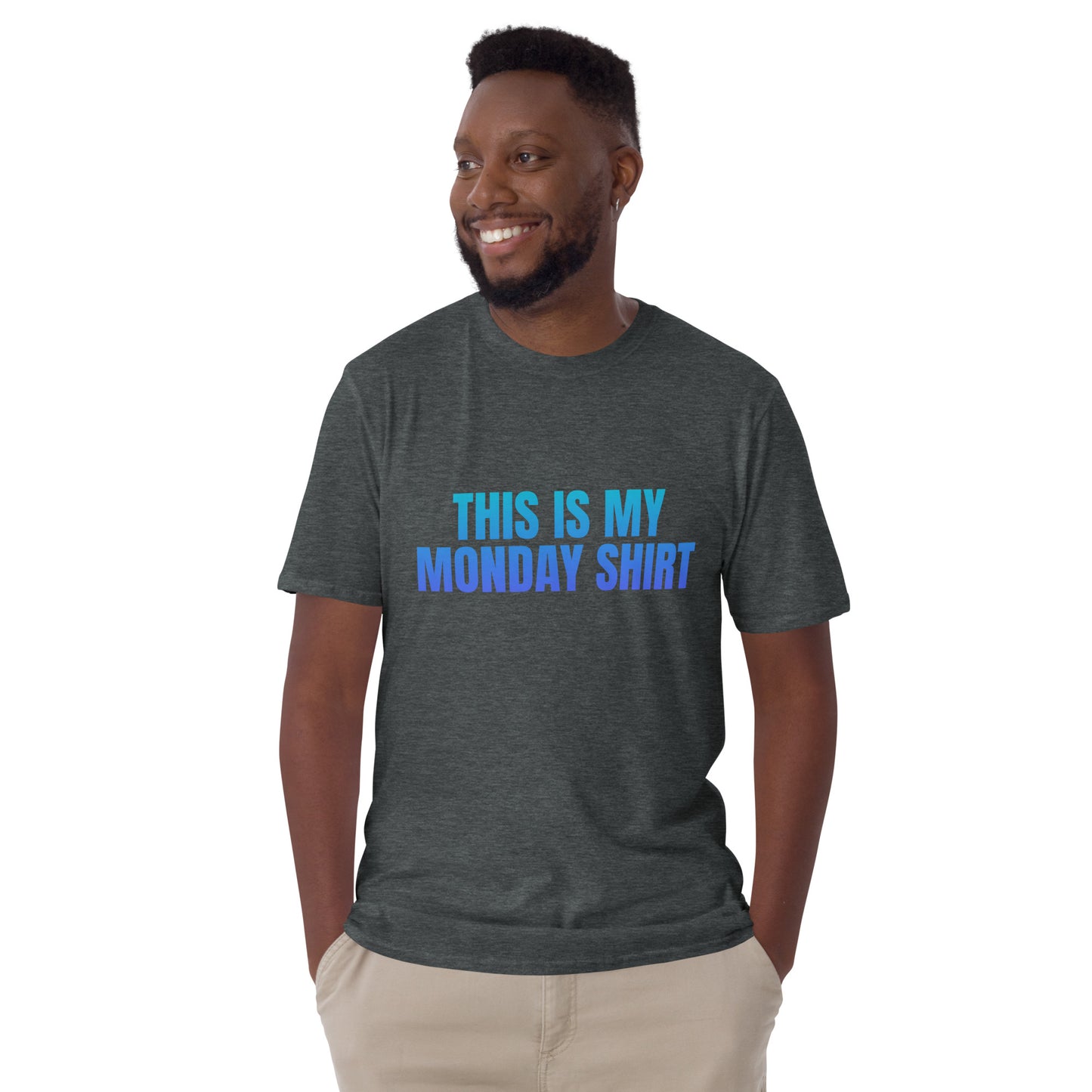 Monday   Short-Sleeve Unisex T-Shirt