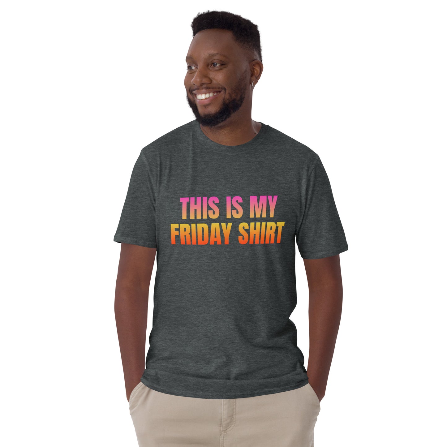 Friday   Short-Sleeve Unisex T-Shirt