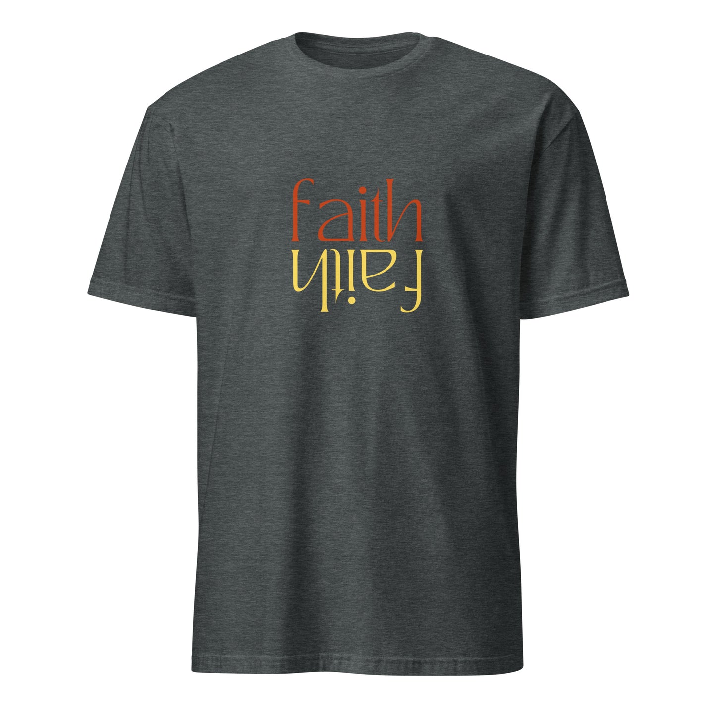 Faith  Short-Sleeve Unisex T-Shirt