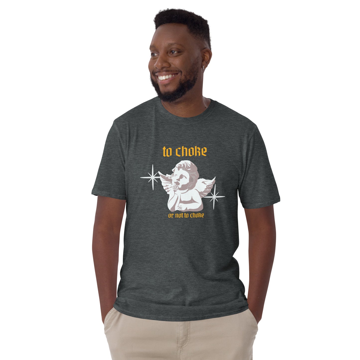 To choke or not to choke   Short-Sleeve Unisex T-Shirt