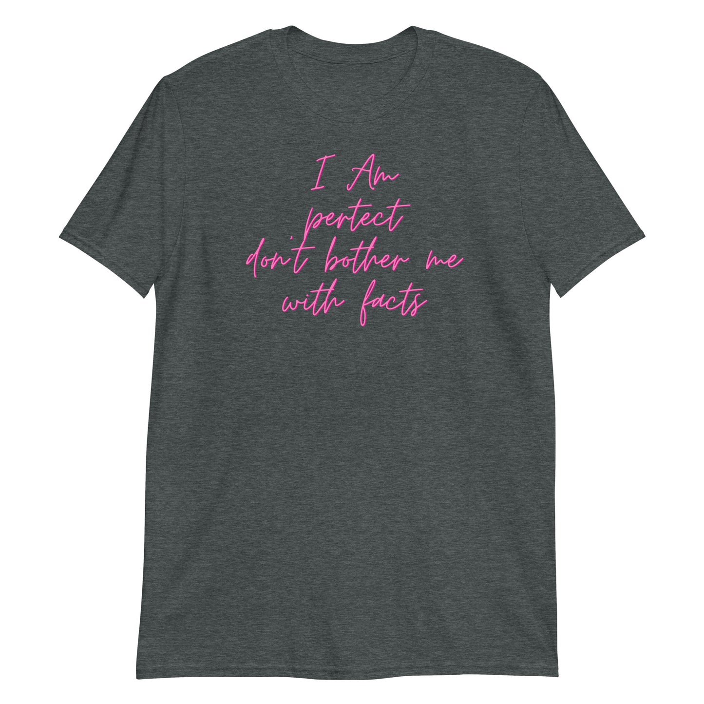 I'm perfect   Short-Sleeve Unisex T-Shirt