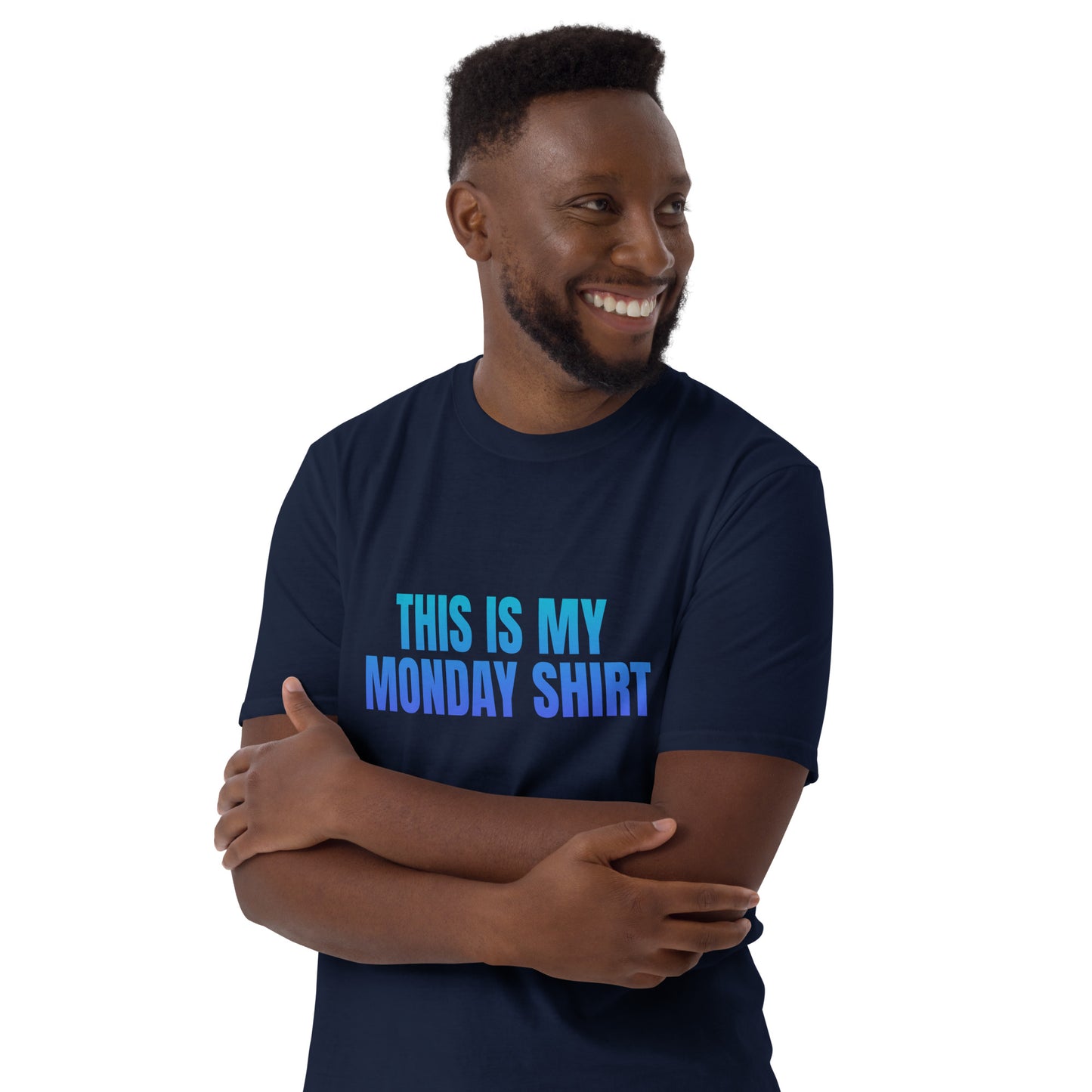 Monday   Short-Sleeve Unisex T-Shirt