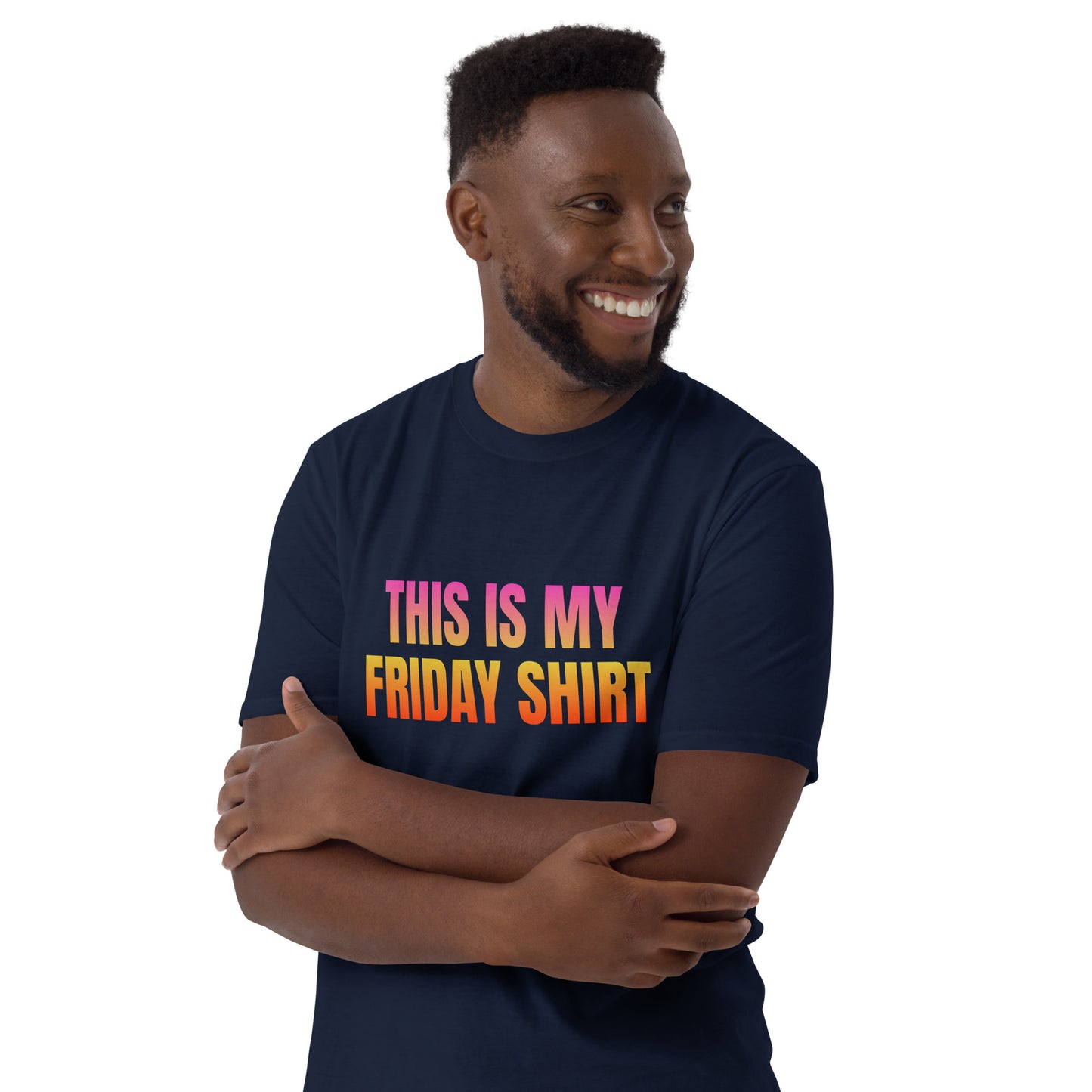 Friday   Short-Sleeve Unisex T-Shirt