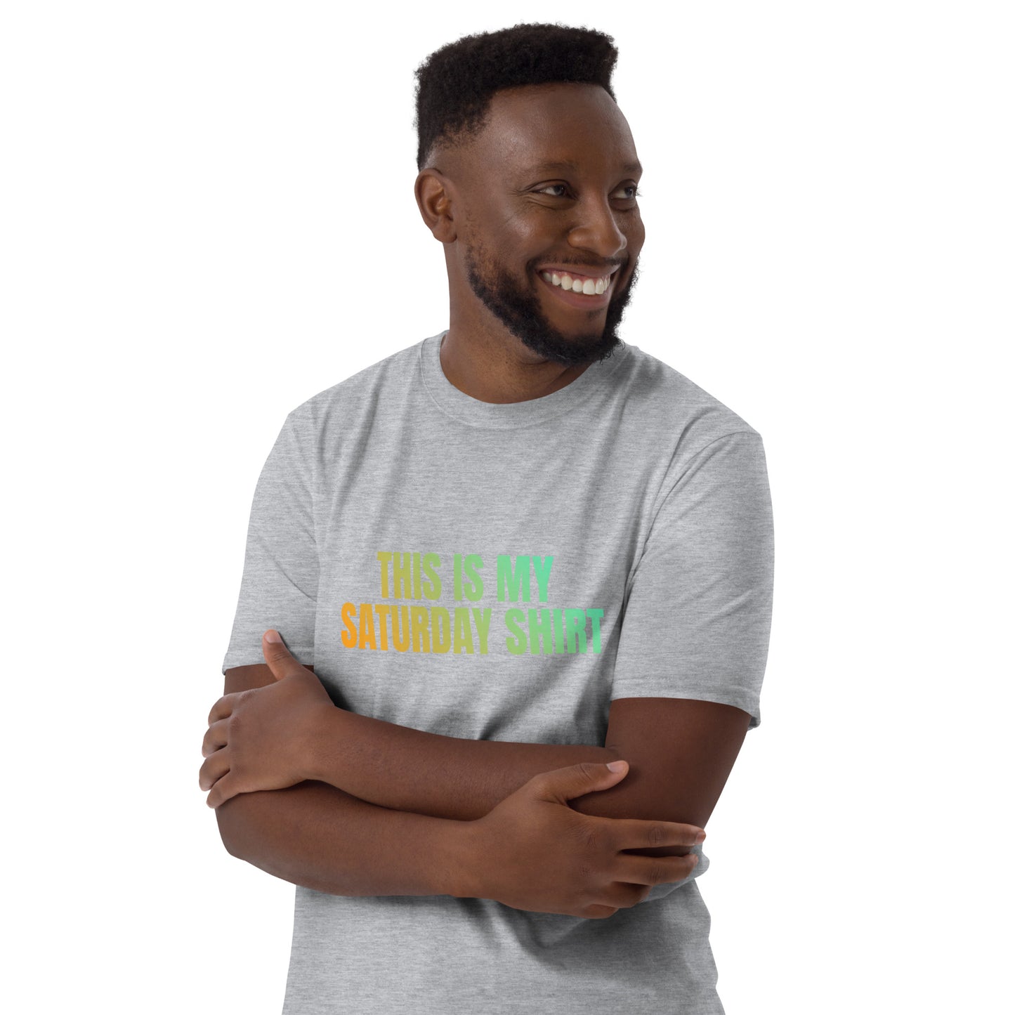 Saturday   Short-Sleeve Unisex T-Shirt