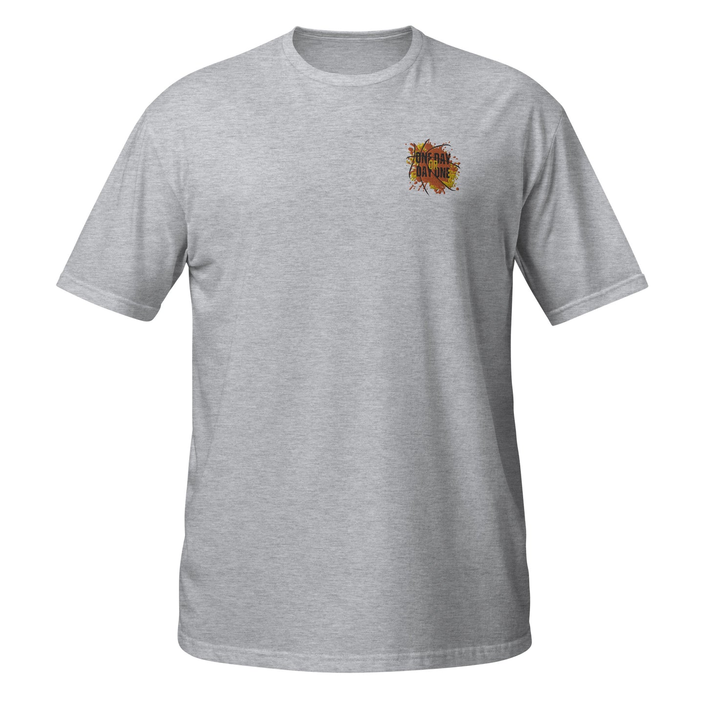 One day or day one  Embroidered Short-Sleeve Unisex T-Shirt