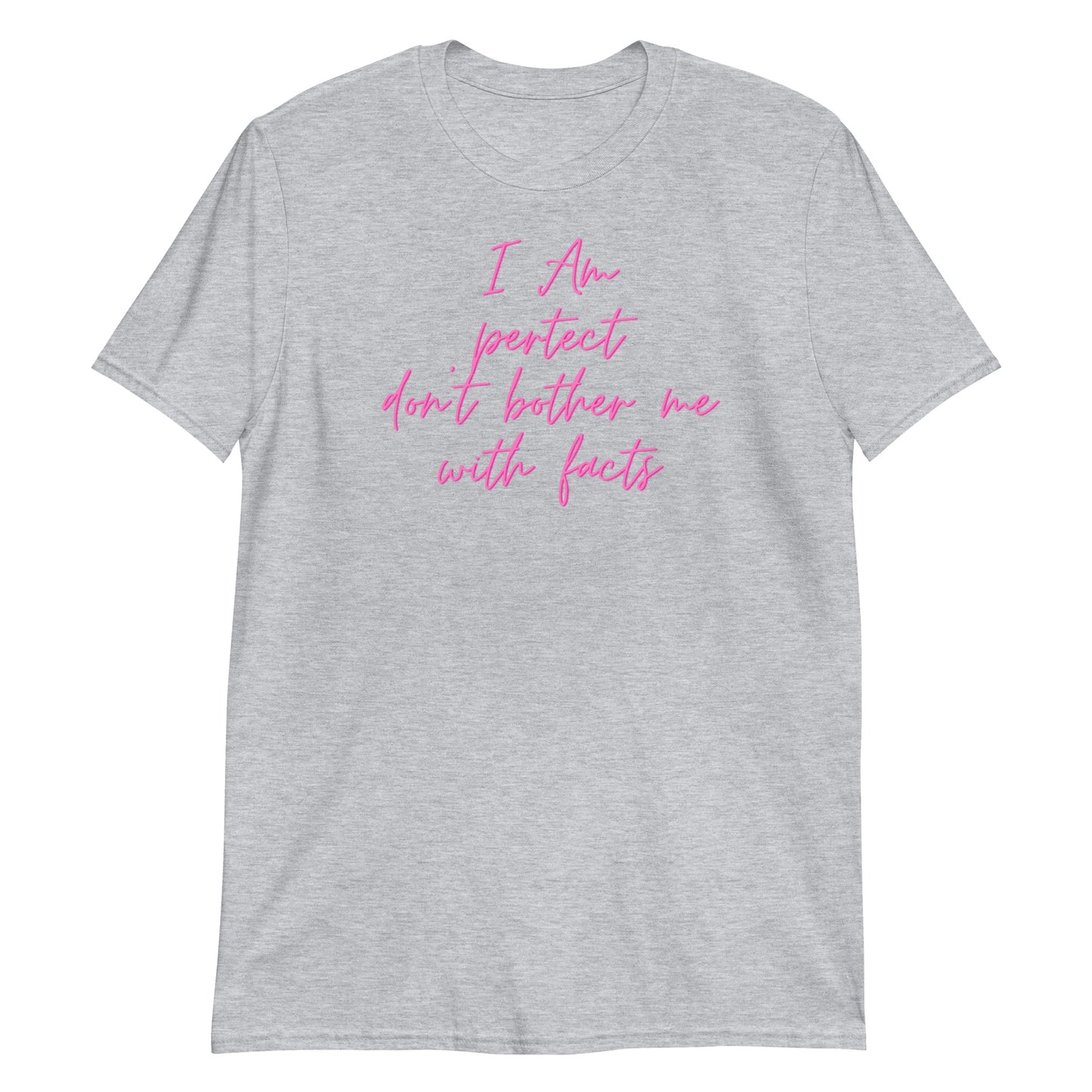 I'm perfect   Short-Sleeve Unisex T-Shirt