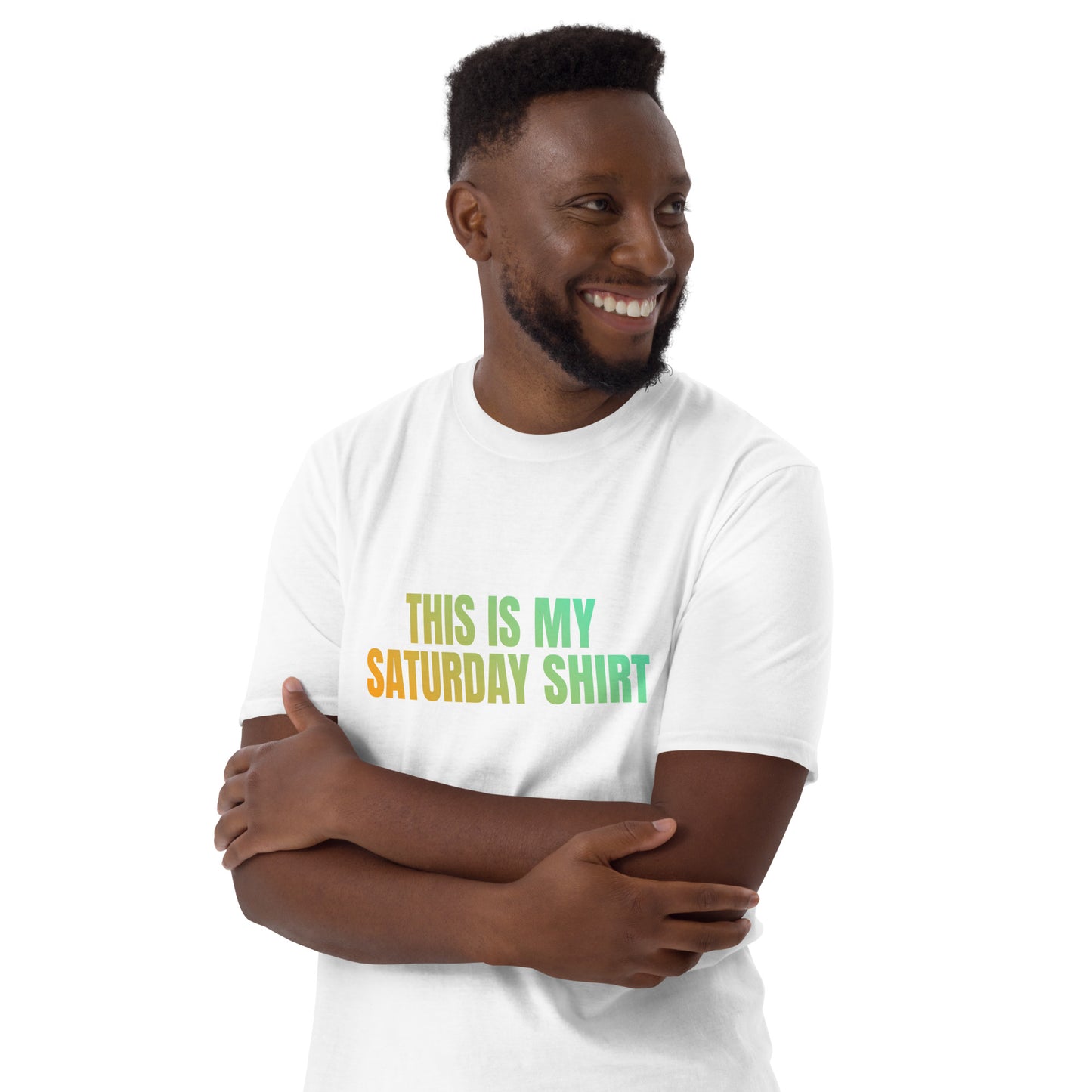 Saturday   Short-Sleeve Unisex T-Shirt