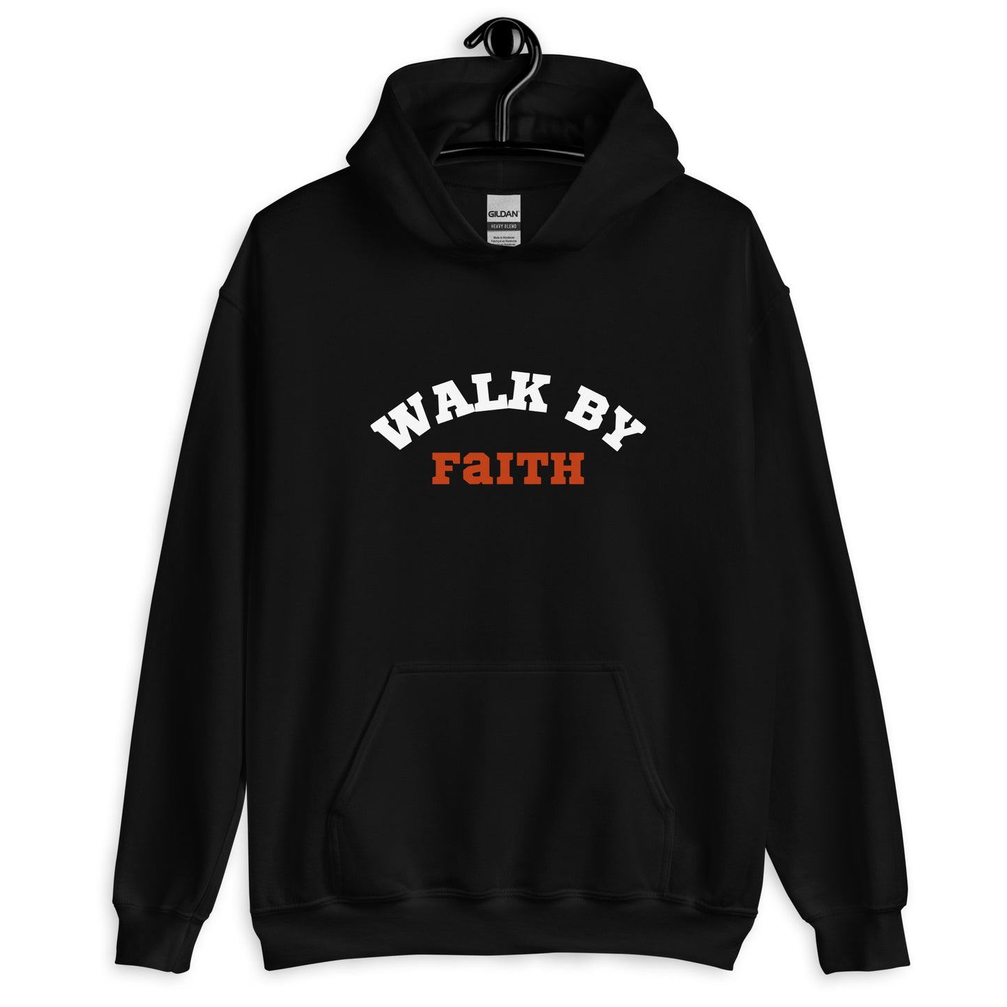 Walk by faith   Unisex Hoodie