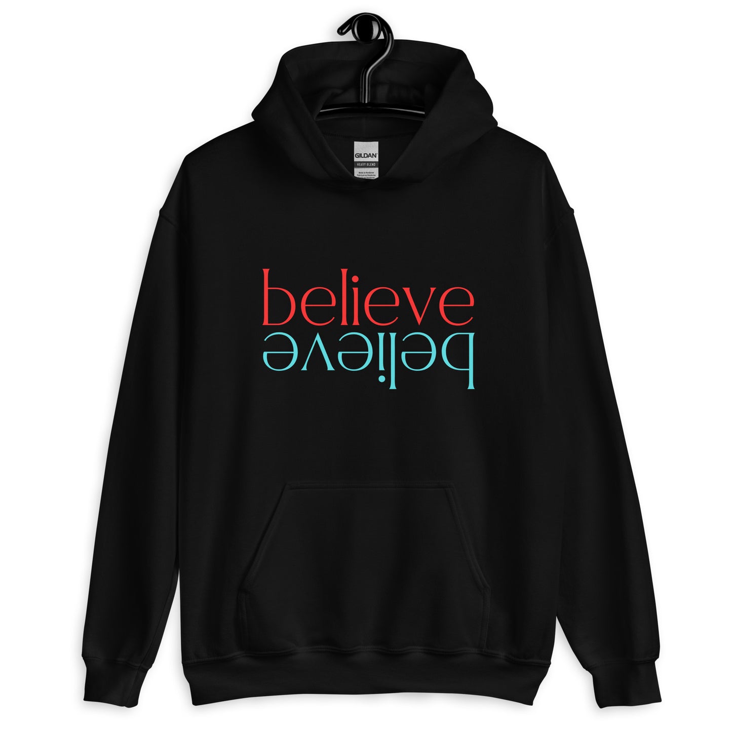 Believe   Unisex Hoodie