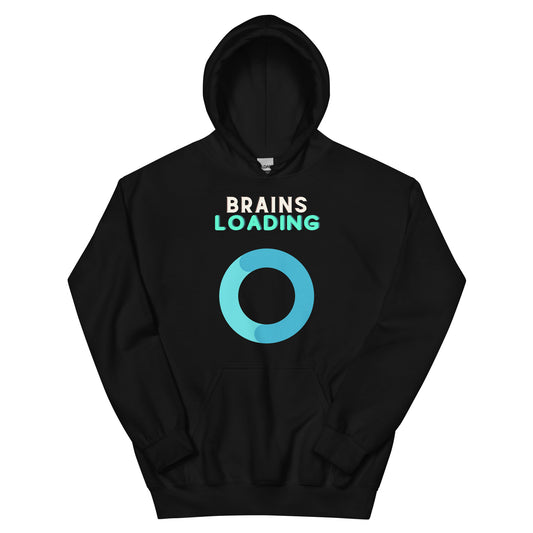 Brains loading   Unisex Hoodie