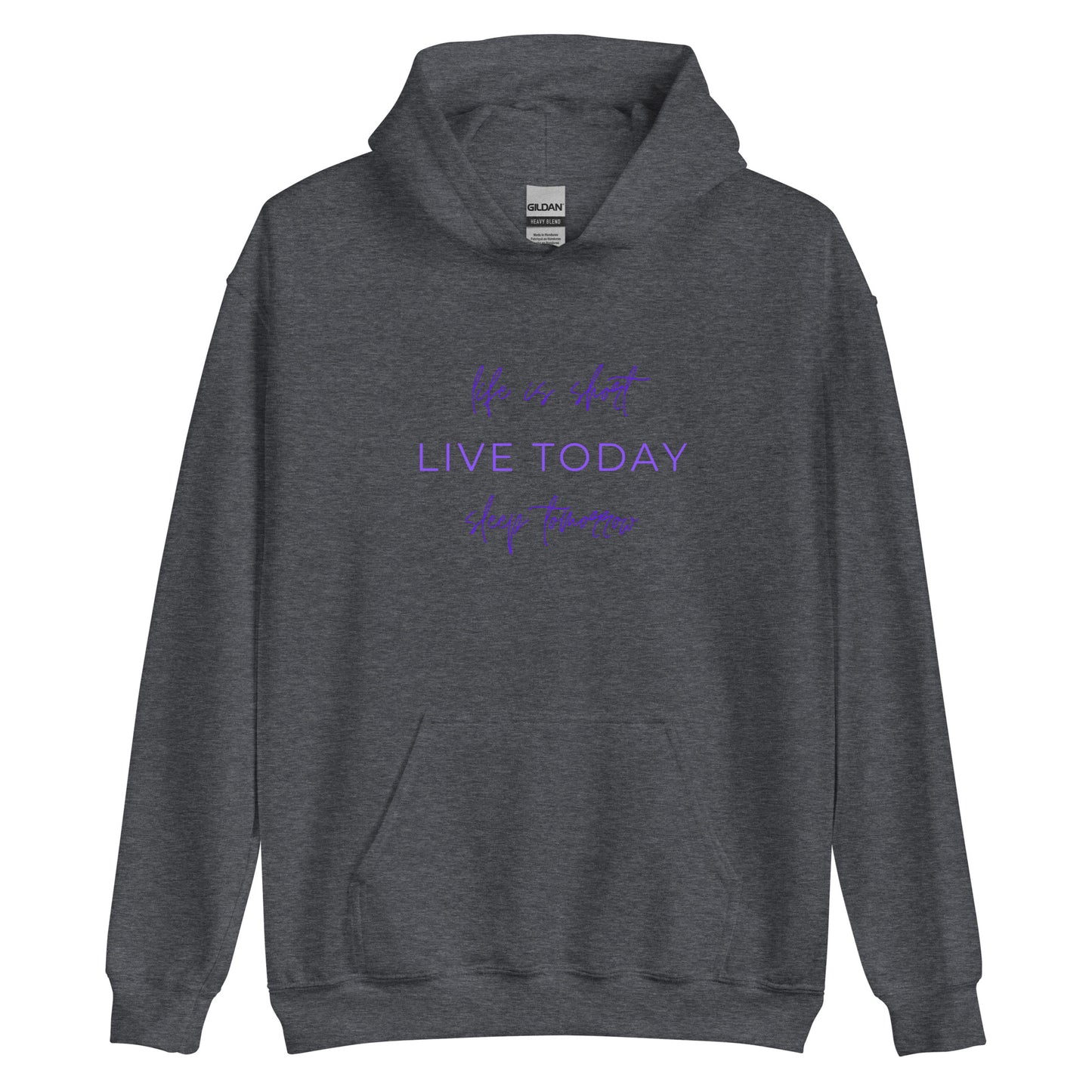 Life is short  Unisex Hoodie