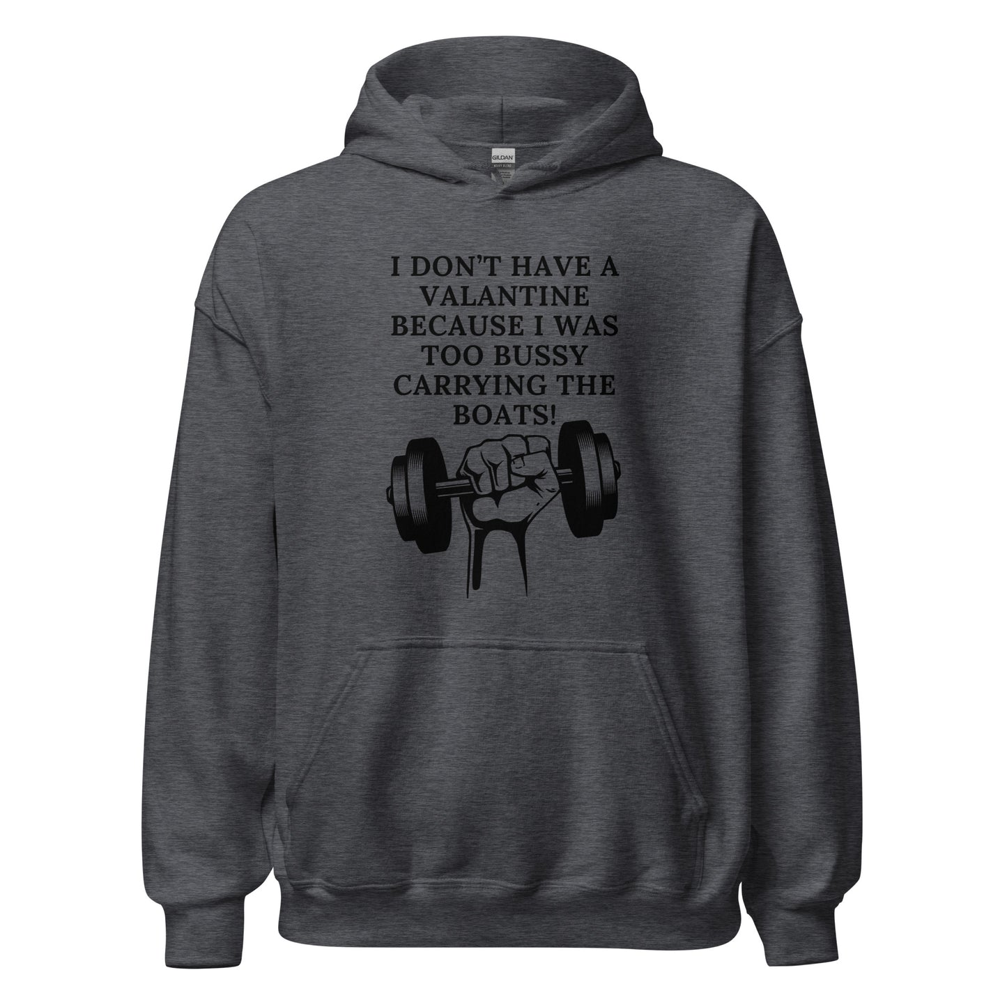 The reason I don't have a valentine Unisex Hoodie