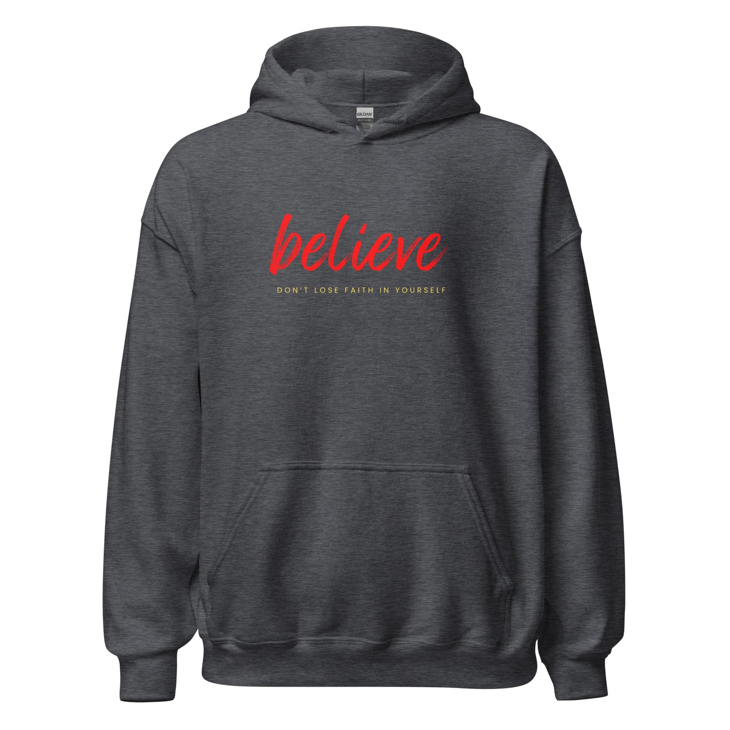 Believe   Unisex Hoodie