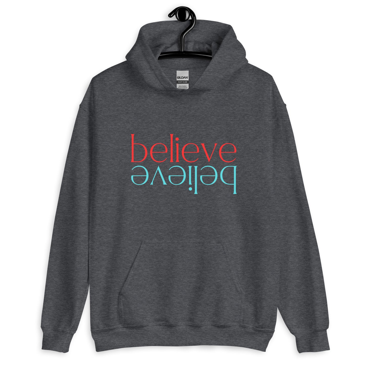 Believe   Unisex Hoodie