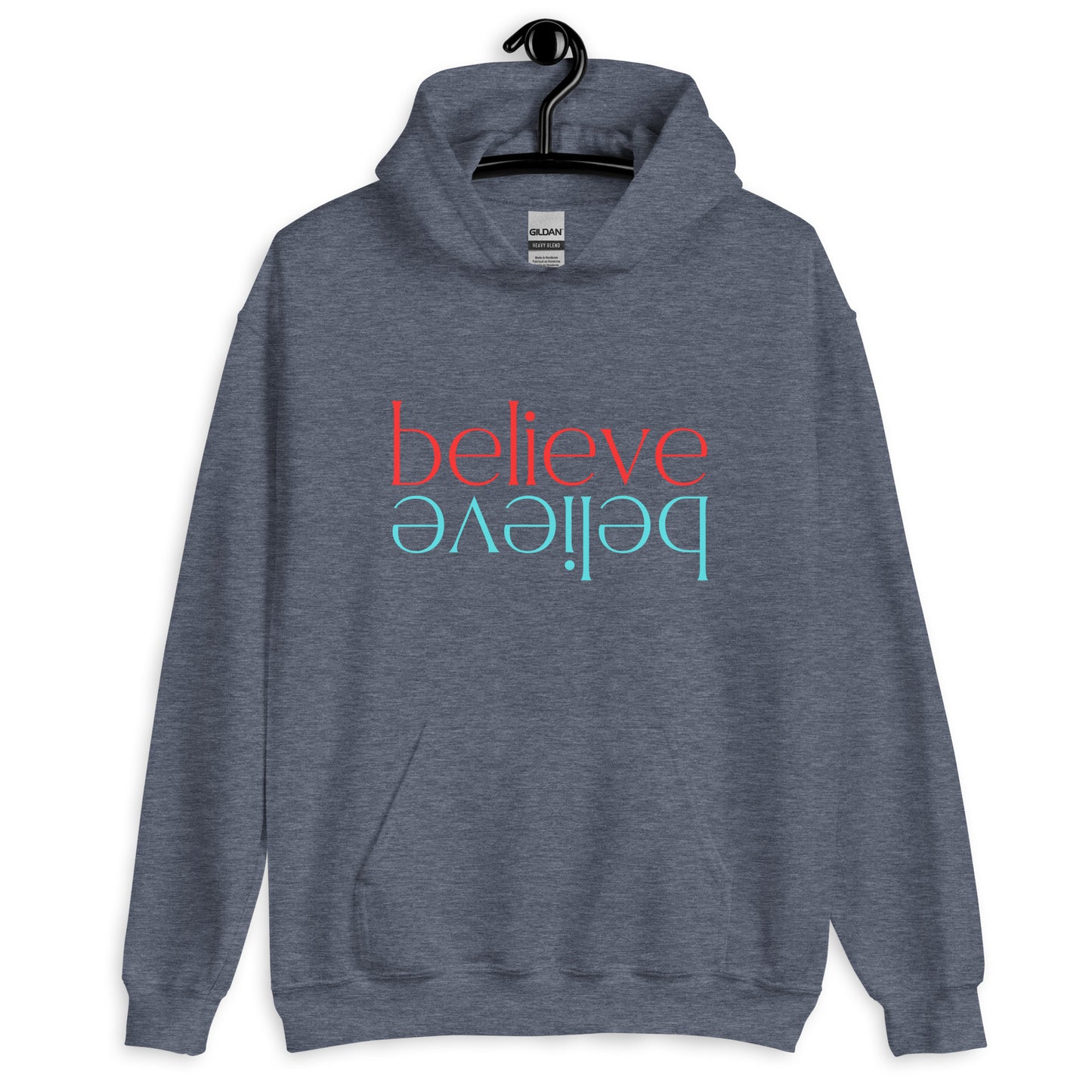 Believe   Unisex Hoodie