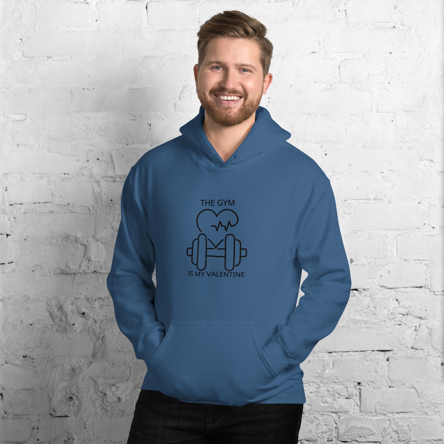 The gym is my valentine   Unisex Hoodie