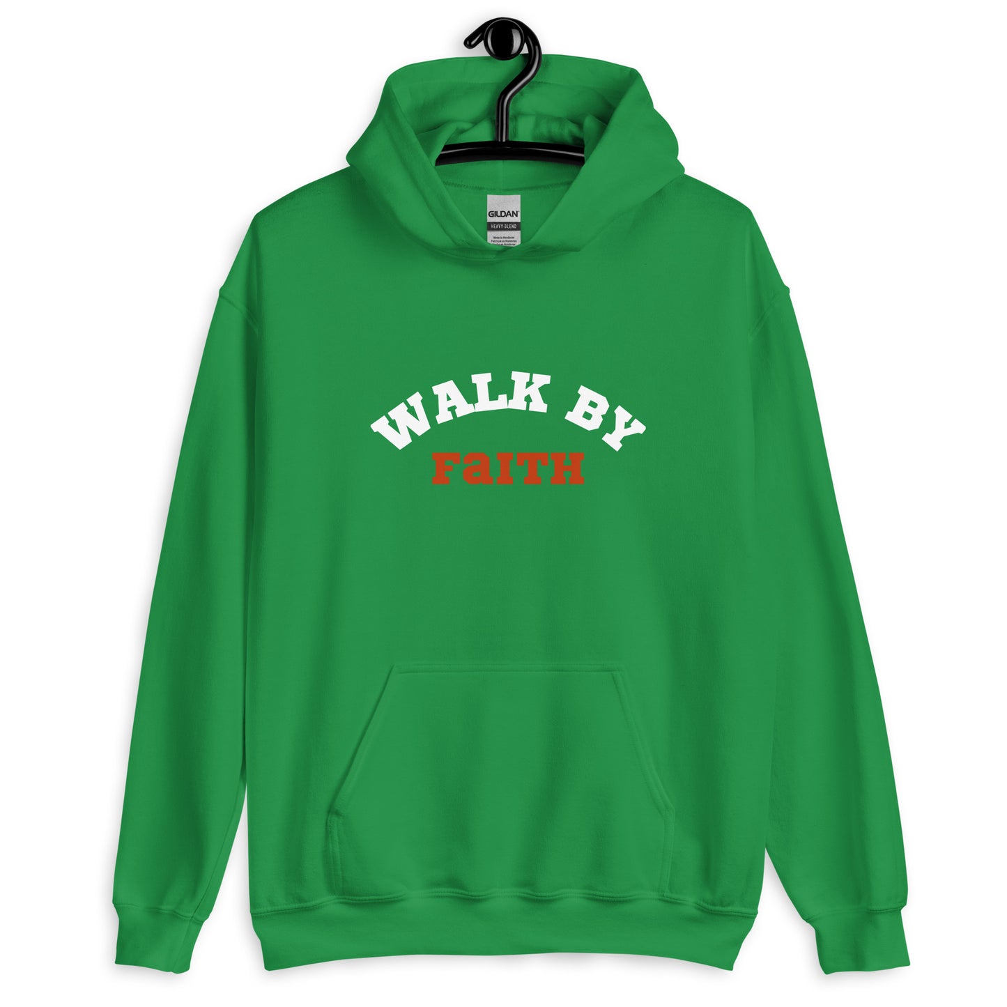 Walk by faith   Unisex Hoodie