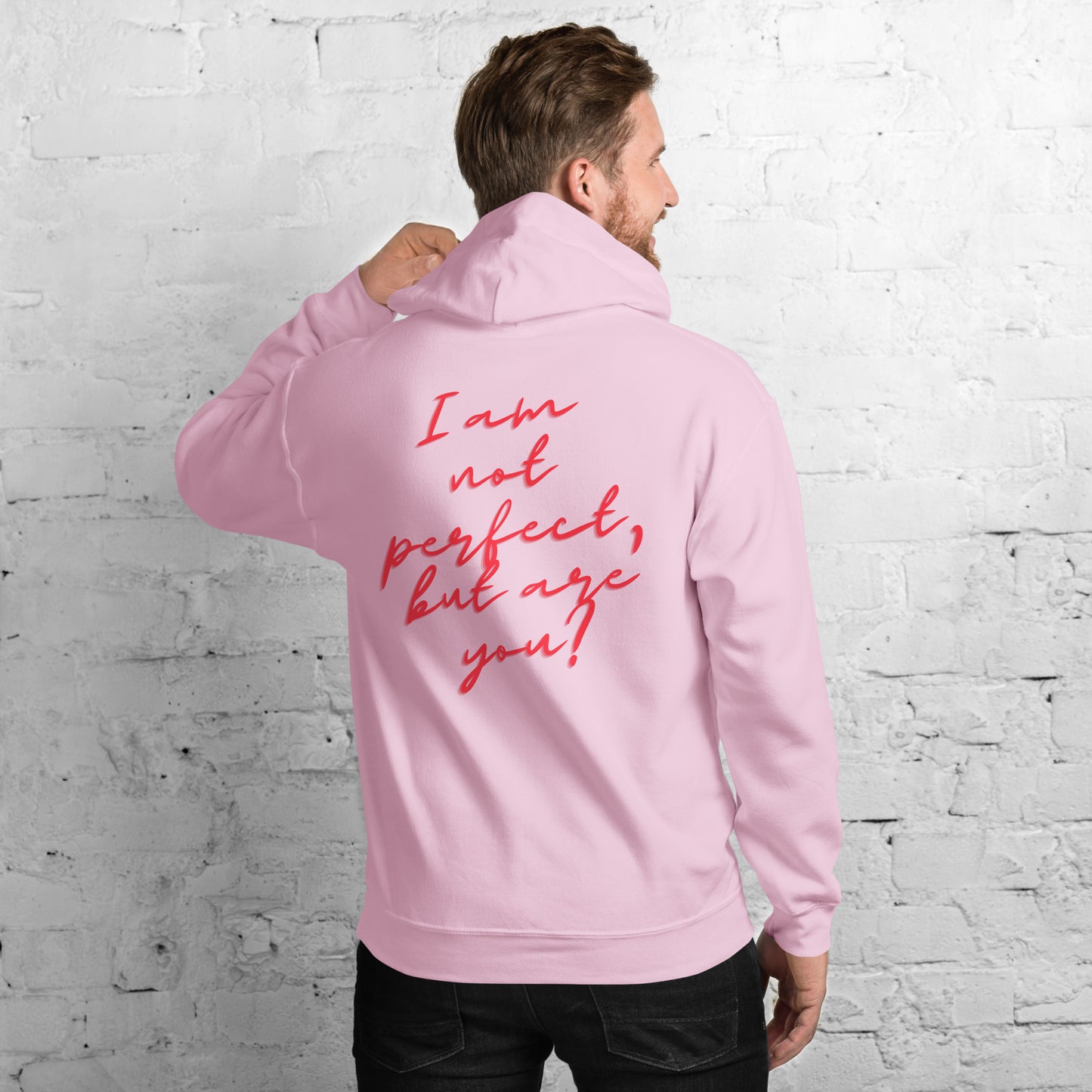 I'm not perfect  Unisex Hoodie