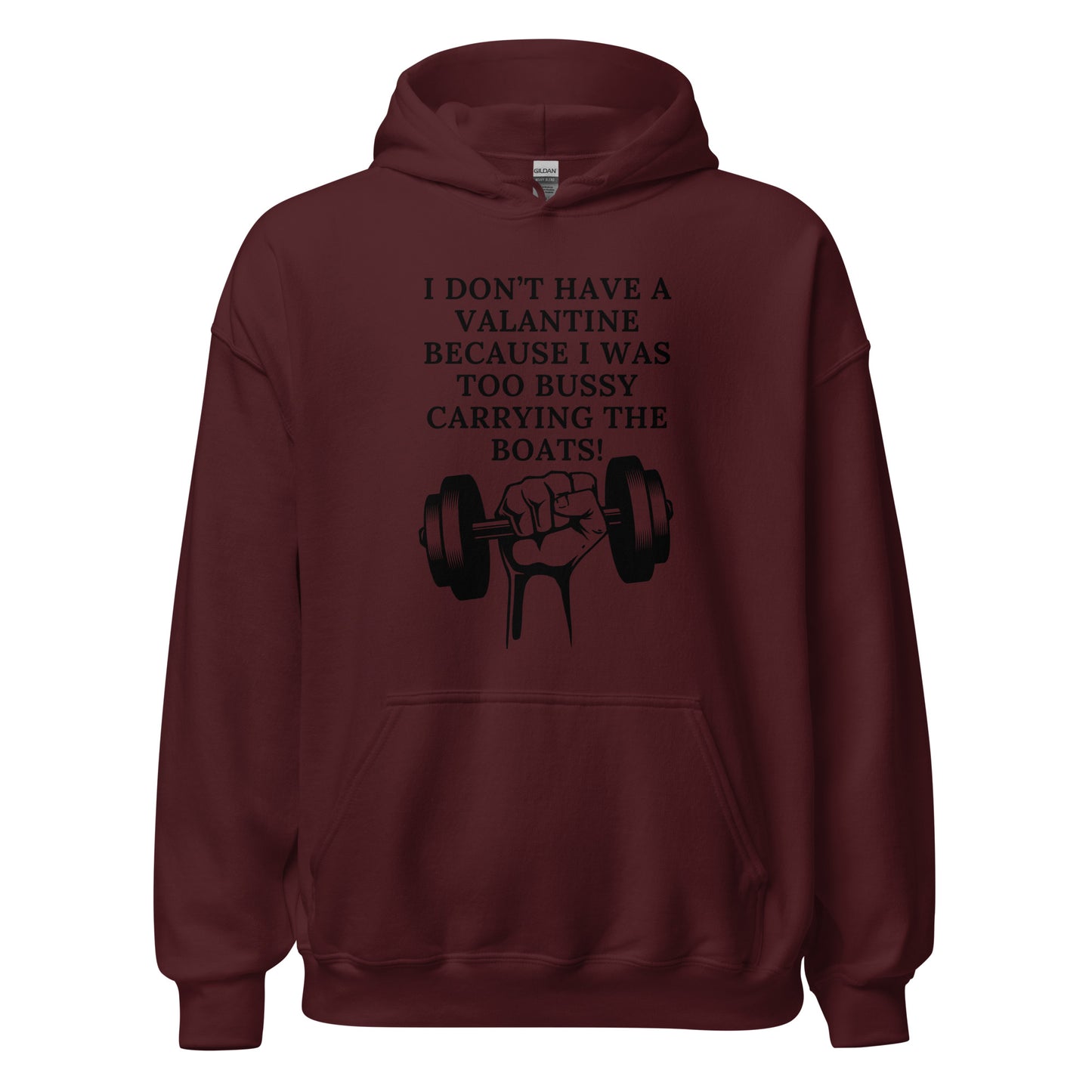 The reason I don't have a valentine Unisex Hoodie