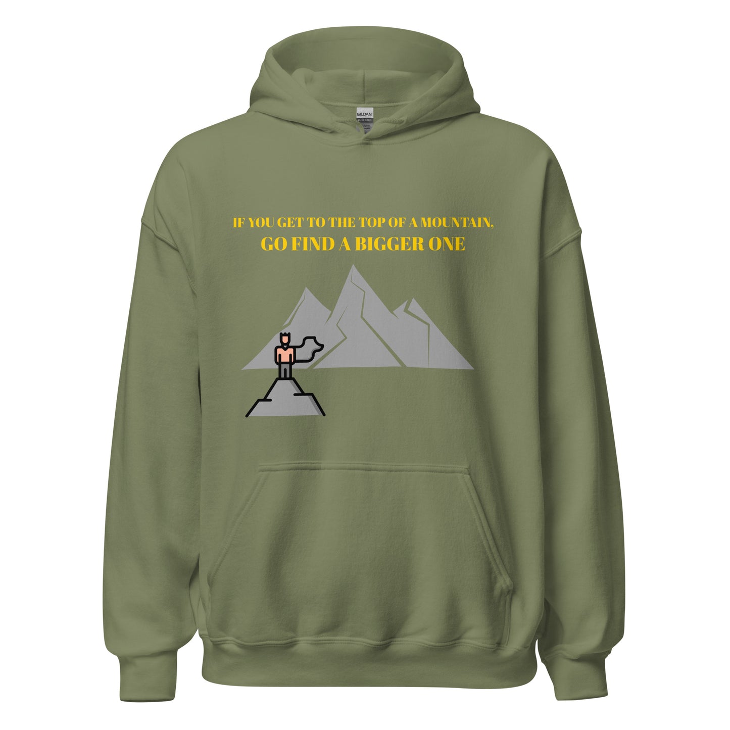 When you get to the top of the mountain   Unisex Hoodie