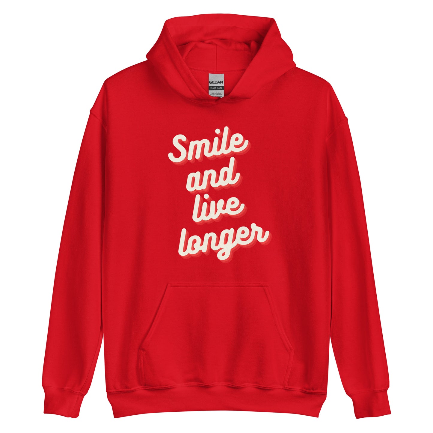 Smile and live longer   Unisex Hoodie