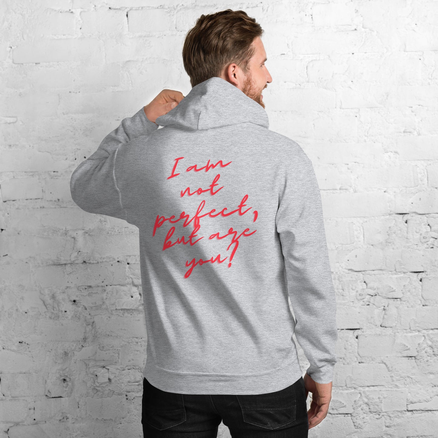 I'm not perfect  Unisex Hoodie