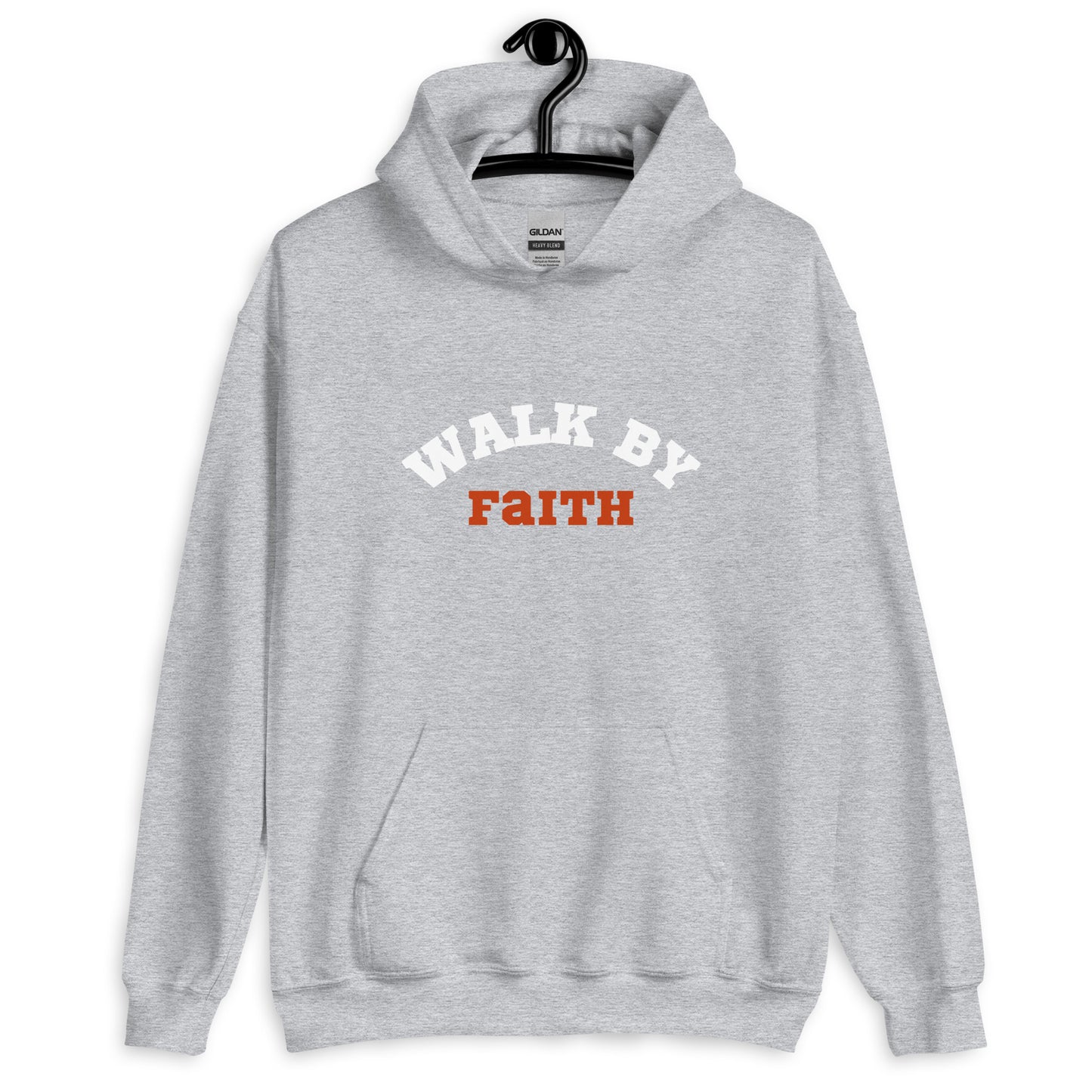 Walk by faith   Unisex Hoodie