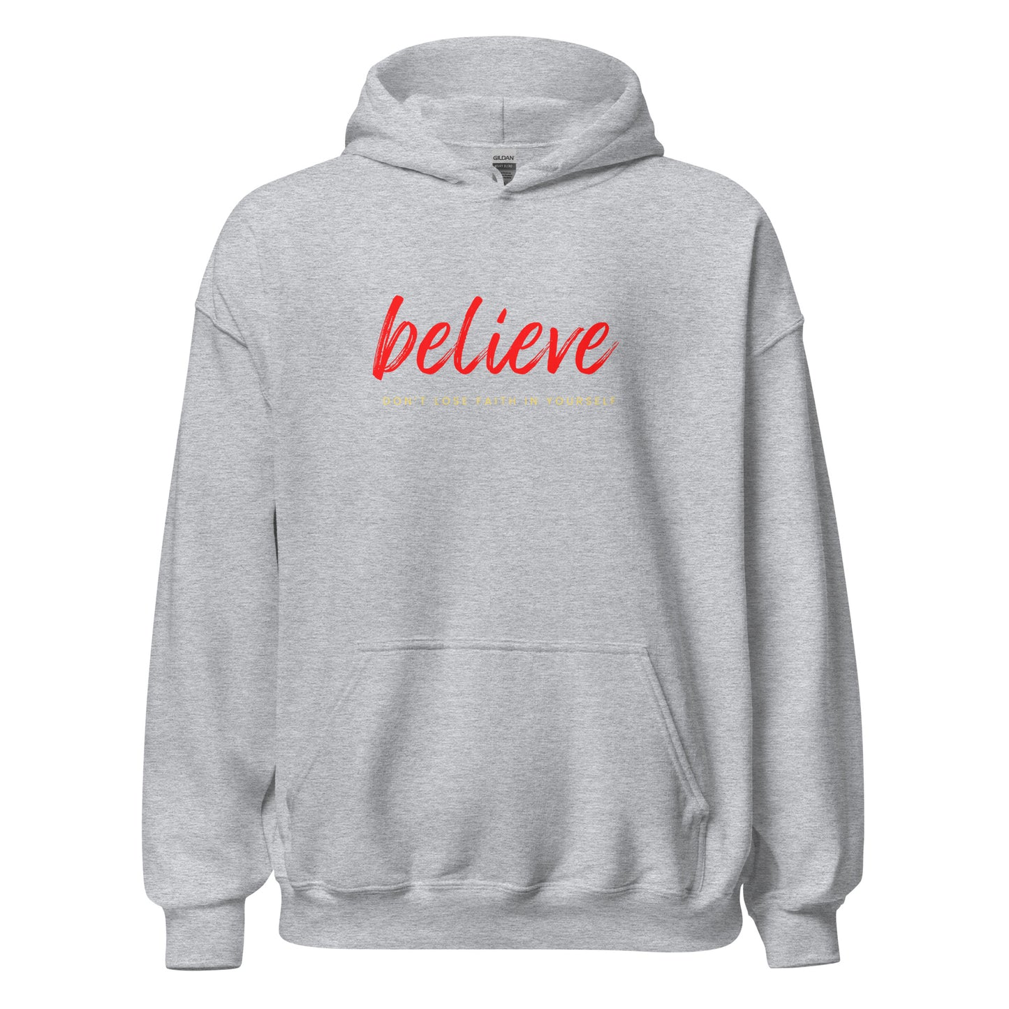 Believe   Unisex Hoodie