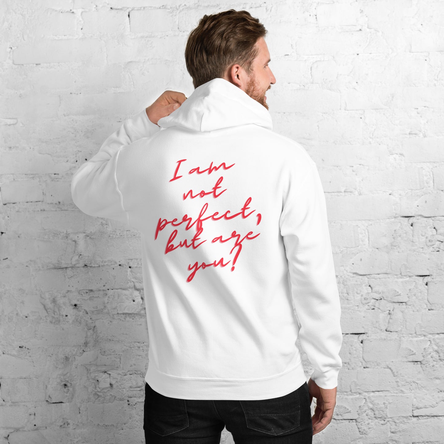 I'm not perfect  Unisex Hoodie